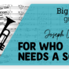 FOR WHO NEEDS A SONG - Big Band
