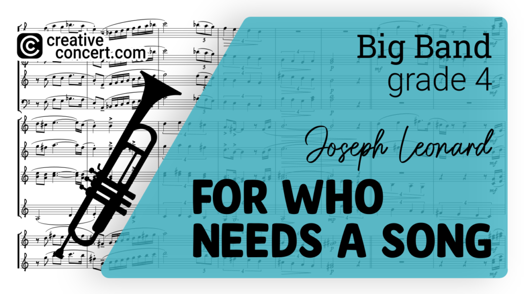 FOR WHO NEEDS A SONG - Big Band